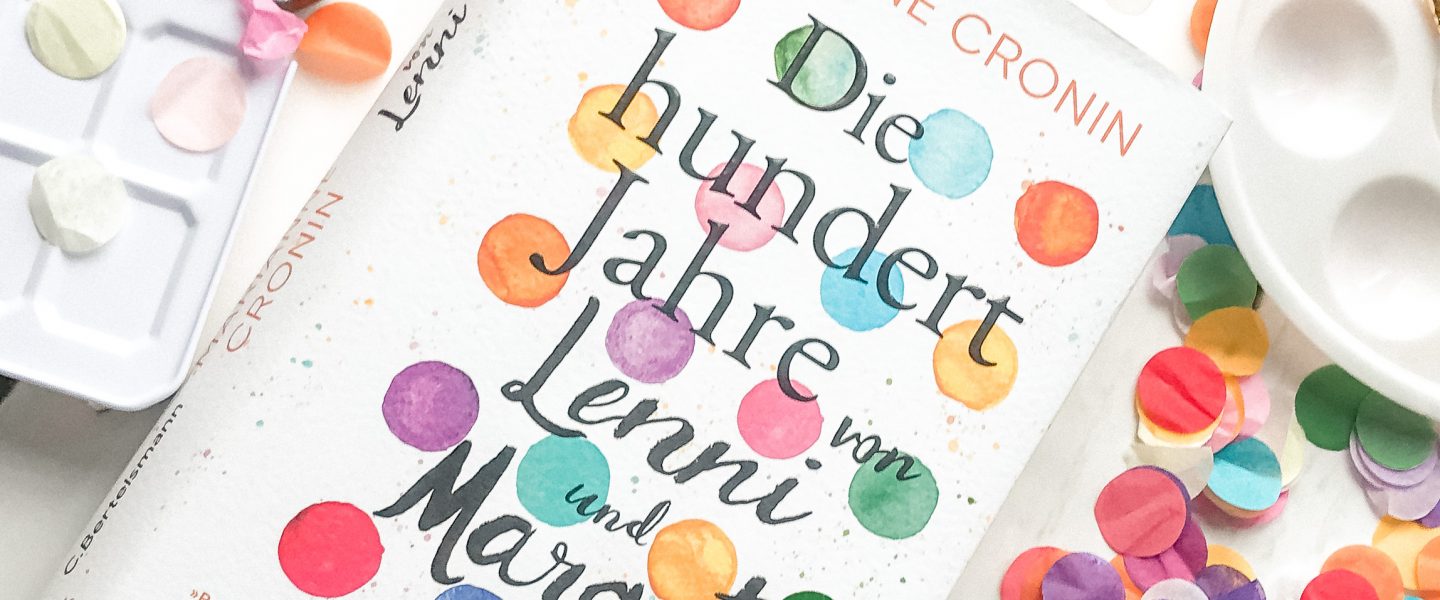 Die hundert Jahre von Lenni und Margot von Marianne Cronin, erschienen bei C. Bertelsmann