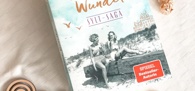 „Fräulein Wunder“ Sylt Saga 1 von Gisa Pauly, erschienen bei Heyne