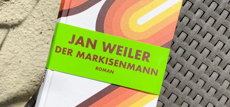 „Der Markisenmann“ von Jan Weiler, erschienen bei Heyne