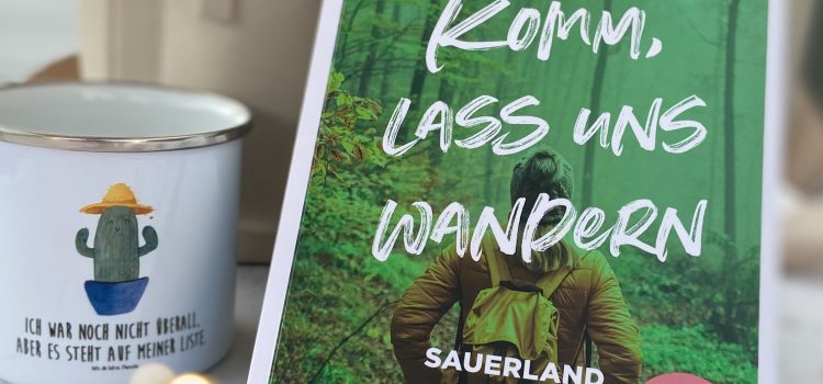 „Komm, lass uns wandern – Sauerland“ von Dina Knorr, erschienen bei Emons