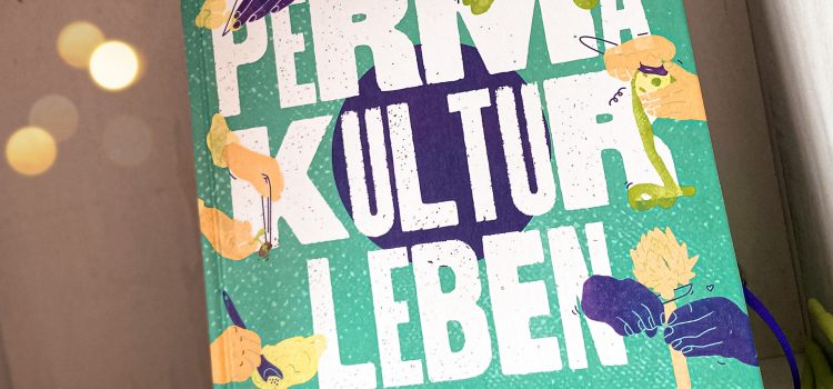 „Permakultur leben: Denken wir die Welt neu – mit permakulturellen Prinzipien“ von Sabrina Wagner, erschienen im Löwenzahn Verlag