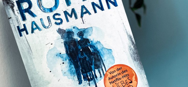 „Himmelerdenblau“ von Romy Hausmann, erschienen im Penguin Verlag