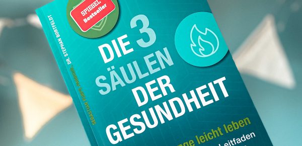 „Die 3 Säulen der Gesundheit – Lange leicht leben“ von Sebastian Purps-Pardigol und Dr. Stephan Bortfeldt, erschienen im Kniga Verlag