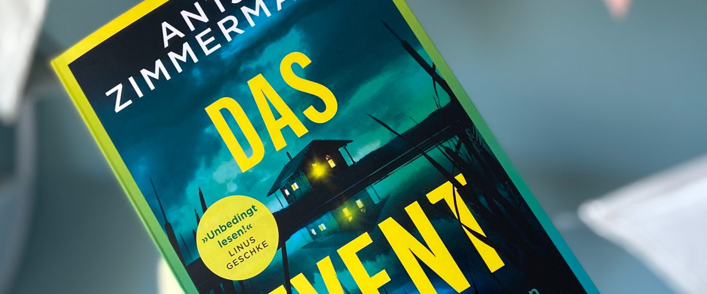 „Das Event“ von Antje Zimmermann, erschienen bei dtv (unbezahlte Werbung, Rezensionsexemplar)