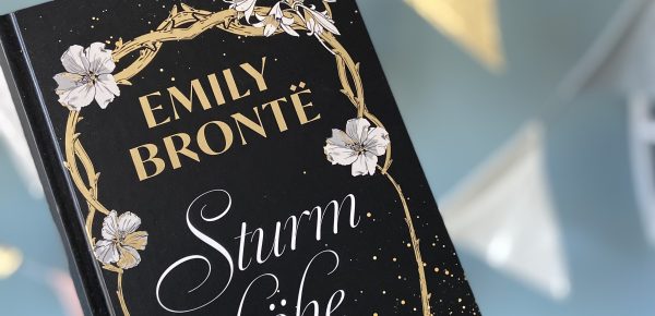 „Sturmhöhe“ von Emily Brontë, erschienen bei Anaconda, aus dem Englischen von Alfred Wolfenstein (unbezahlte Werbung, Rezensionsexemplar)
