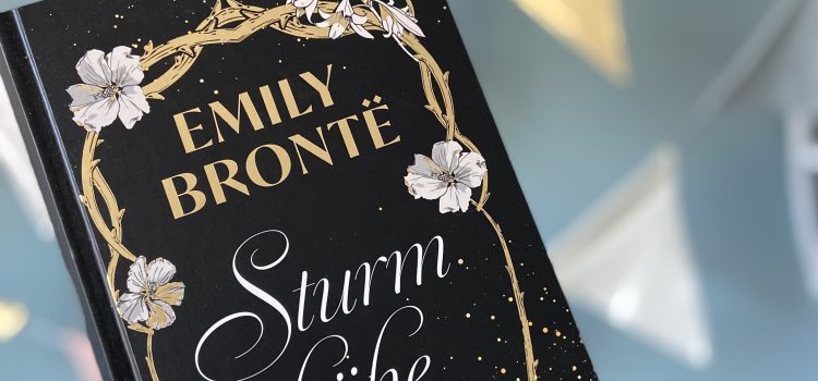 „Sturmhöhe“ von Emily Brontë, erschienen bei Anaconda, aus dem Englischen von Alfred Wolfenstein (unbezahlte Werbung, Rezensionsexemplar)