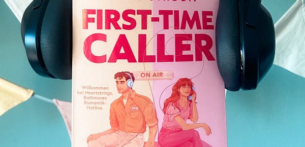 „First-Time Caller“ von B.K. Borison, erschienen bei dtv (Ü: Silke Jellinghaus) unbezahlte Werbung, Rezensionsexemplar