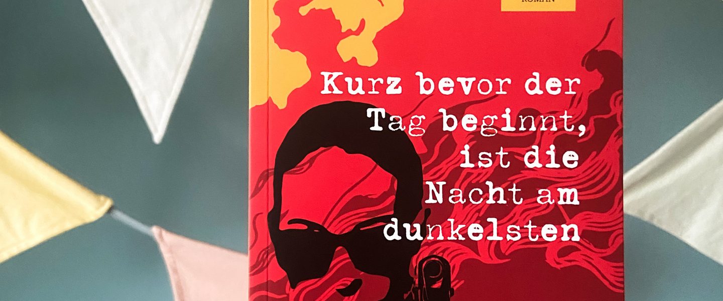 „Kurz bevor der Tag beginnt, ist die Nacht am dunkelsten“ von Wolf-Ingo Härtl, erschienen im Ultraviolett Verlag (unbezahlte Werbung, Rezensionsexemplar)