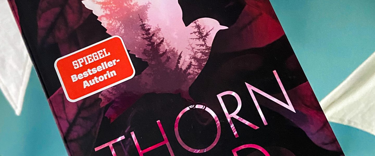 „Thornbird“ von Elle Kennedy, übersetzt von Sabine Schilasky, erschienen bei Goldmann (unbezahlte Werbung, Rezensionsexemplar)