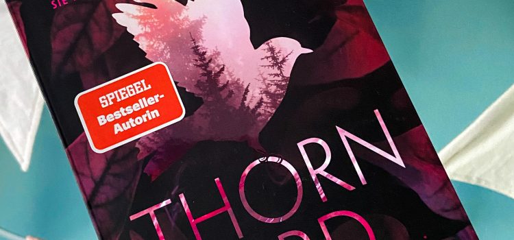 „Thornbird“ von Elle Kennedy, übersetzt von Sabine Schilasky, erschienen bei Goldmann (unbezahlte Werbung, Rezensionsexemplar)