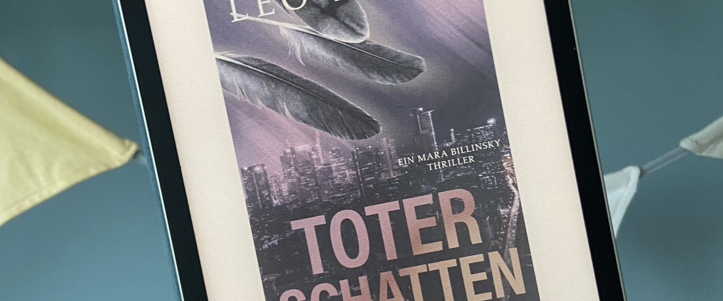 „Toter Schatten“ von Leo Born, erschienen bei beTHRILLED / Bastei Lübbe (unbezahlte Werbung)